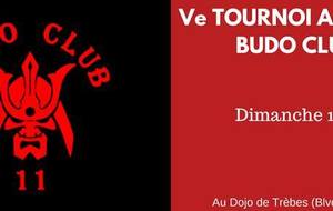 5° Tournoi amical BUDO CLUB 11